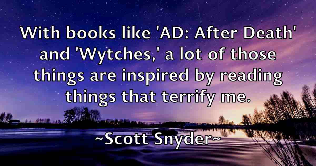 /images/quoteimage/scott-snyder-fb-746017.jpg