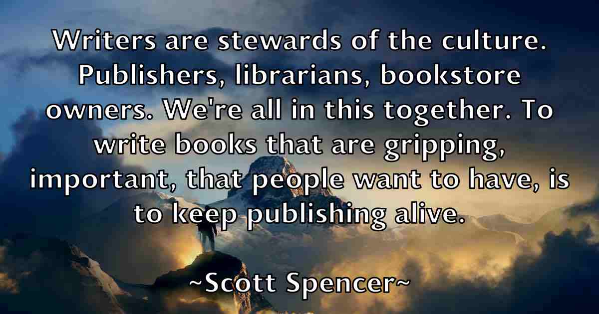 /images/quoteimage/scott-spencer-fb-746087.jpg