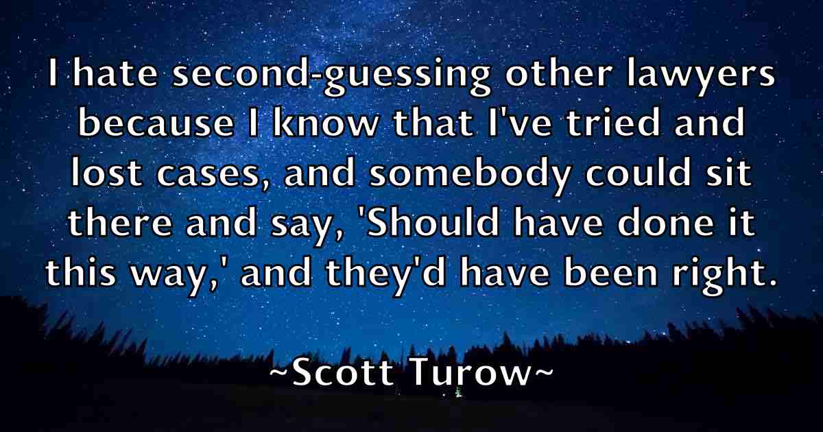 /images/quoteimage/scott-turow-fb-746303.jpg