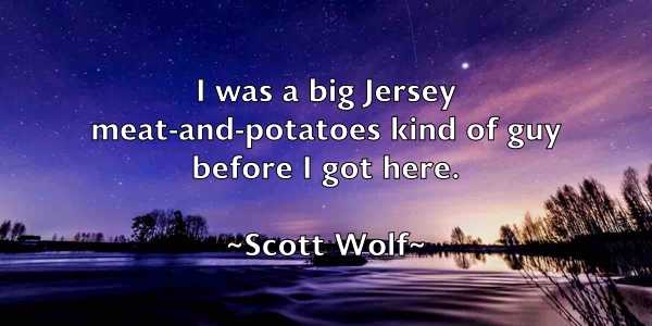 /images/quoteimage/scott-wolf-746548.jpg