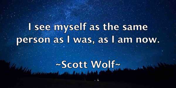 /images/quoteimage/scott-wolf-746565.jpg