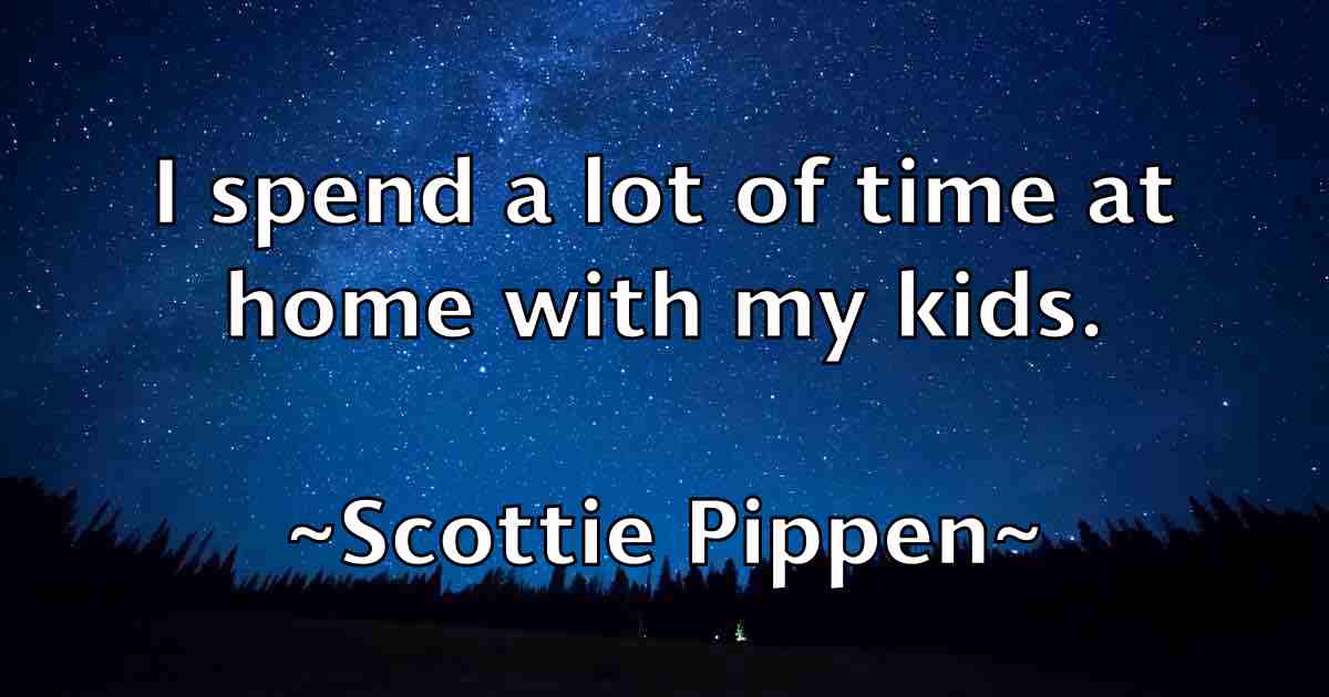 /images/quoteimage/scottie-pippen-fb-746600.jpg