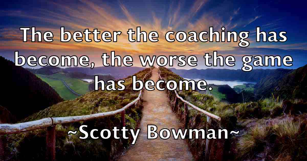 /images/quoteimage/scotty-bowman-fb-746723.jpg