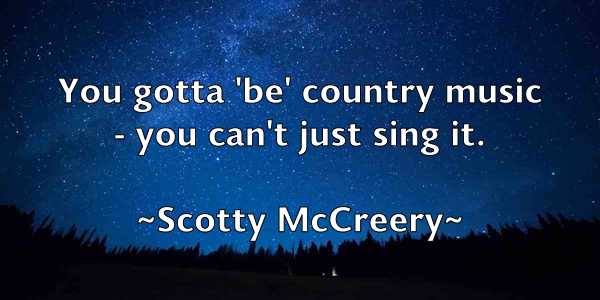 /images/quoteimage/scotty-mccreery-746742.jpg