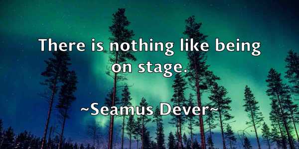 /images/quoteimage/seamus-dever-746819.jpg