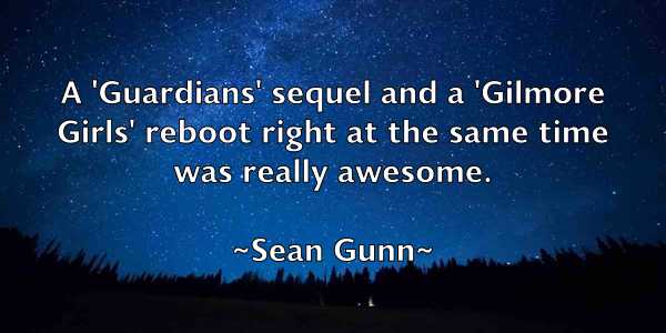 /images/quoteimage/sean-gunn-747563.jpg