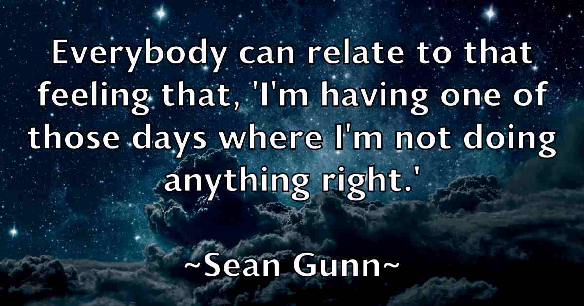 /images/quoteimage/sean-gunn-fb-747566.jpg