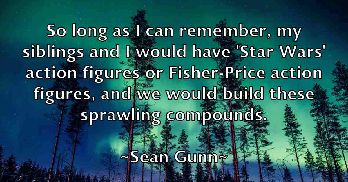 /images/quoteimage/sean-gunn-fb-747573.jpg
