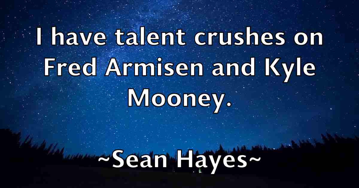 /images/quoteimage/sean-hayes-fb-747634.jpg