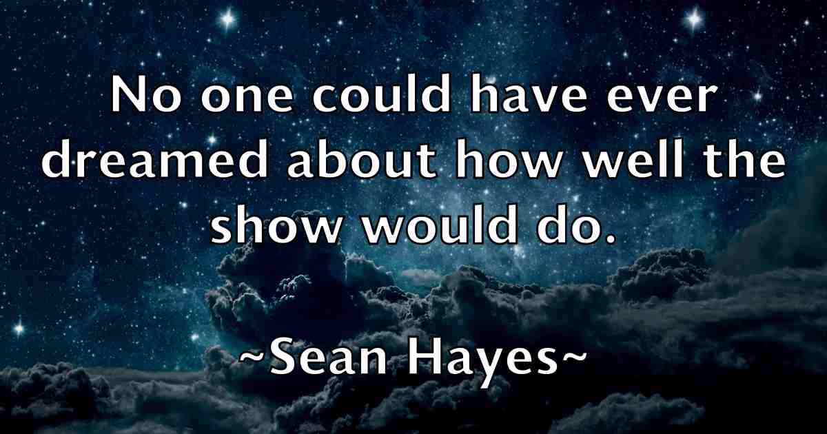 /images/quoteimage/sean-hayes-fb-747663.jpg