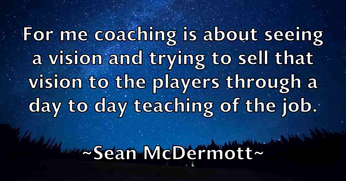 /images/quoteimage/sean-mcdermott-fb-747933.jpg
