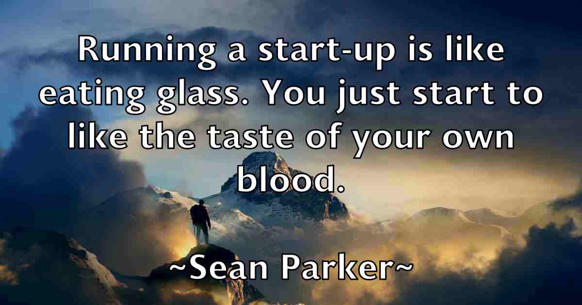 /images/quoteimage/sean-parker-fb-748064.jpg