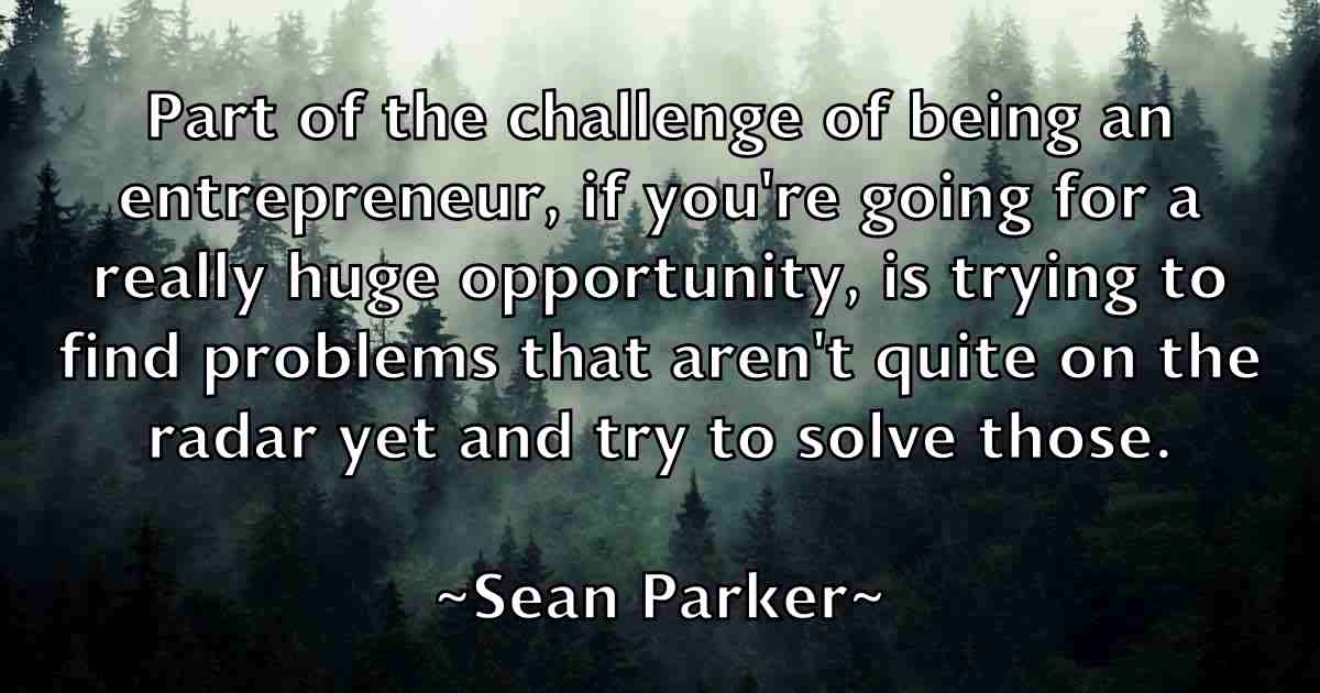 /images/quoteimage/sean-parker-fb-748090.jpg