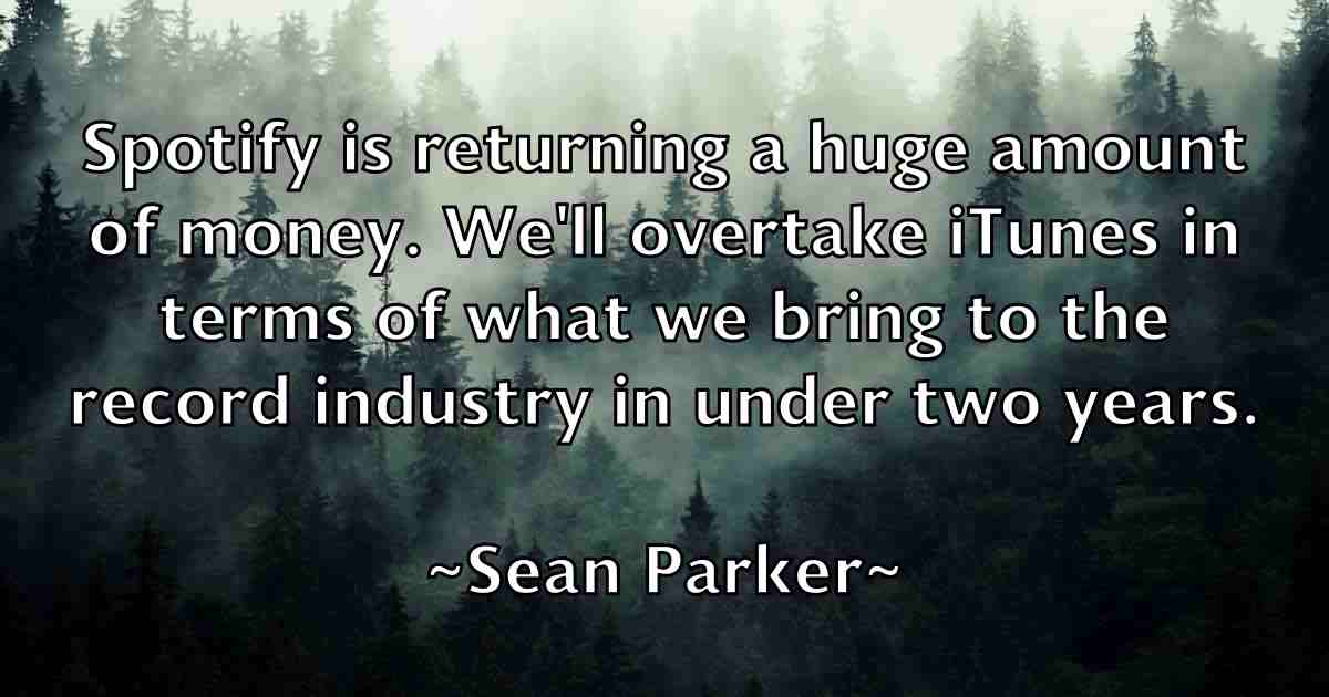 /images/quoteimage/sean-parker-fb-748100.jpg