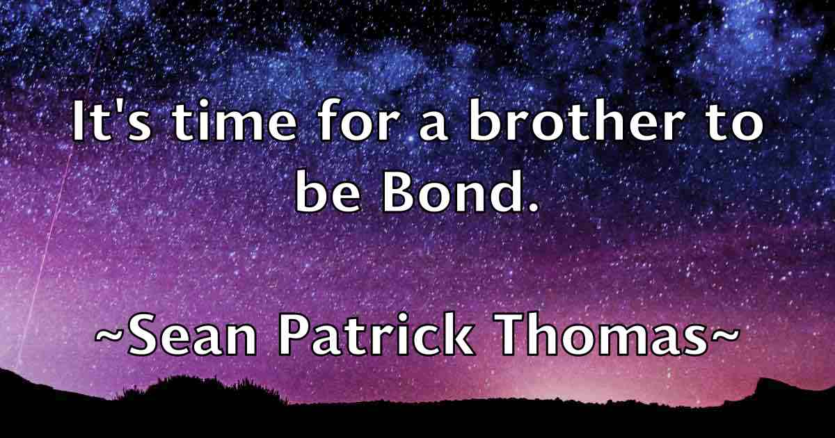 /images/quoteimage/sean-patrick-thomas-fb-748120.jpg