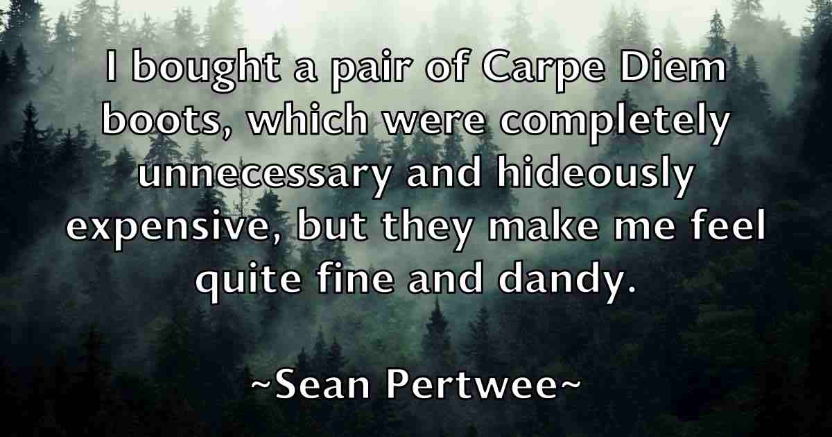 /images/quoteimage/sean-pertwee-fb-748224.jpg