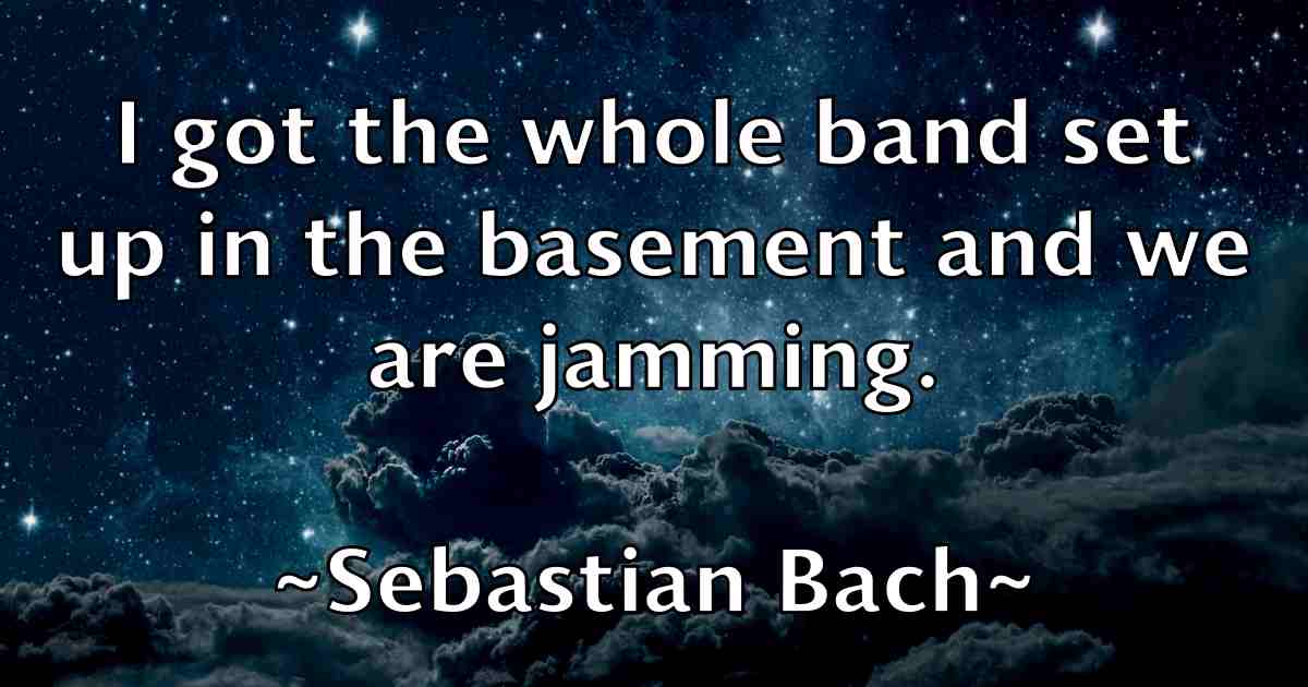 /images/quoteimage/sebastian-bach-fb-748565.jpg