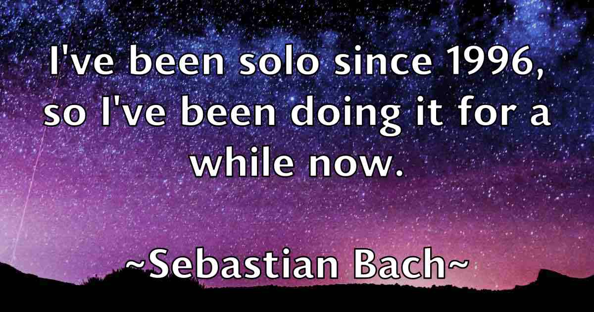 /images/quoteimage/sebastian-bach-fb-748570.jpg