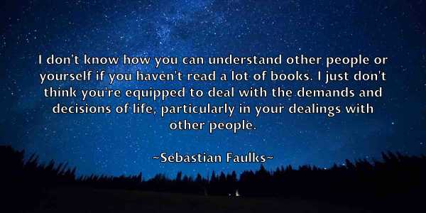 /images/quoteimage/sebastian-faulks-748690.jpg