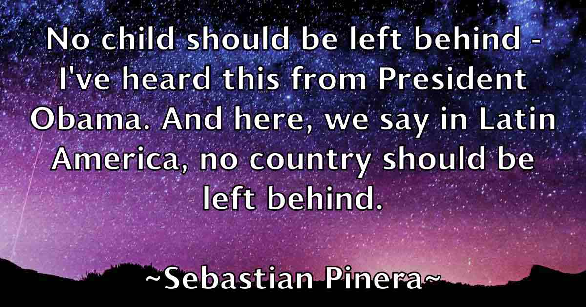 /images/quoteimage/sebastian-pinera-fb-749030.jpg