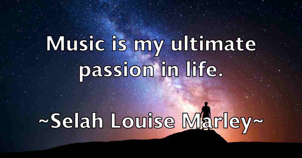 /images/quoteimage/selah-louise-marley-fb-749354.jpg