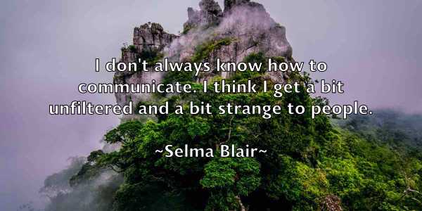 /images/quoteimage/selma-blair-749592.jpg