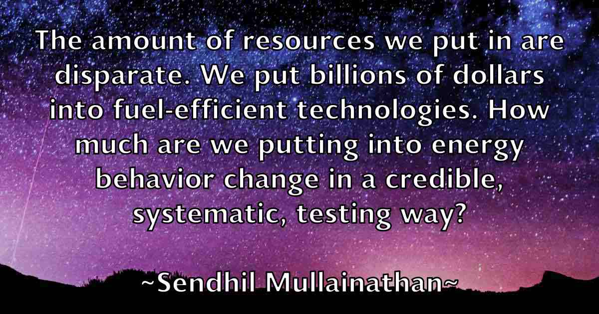 /images/quoteimage/sendhil-mullainathan-fb-749646.jpg