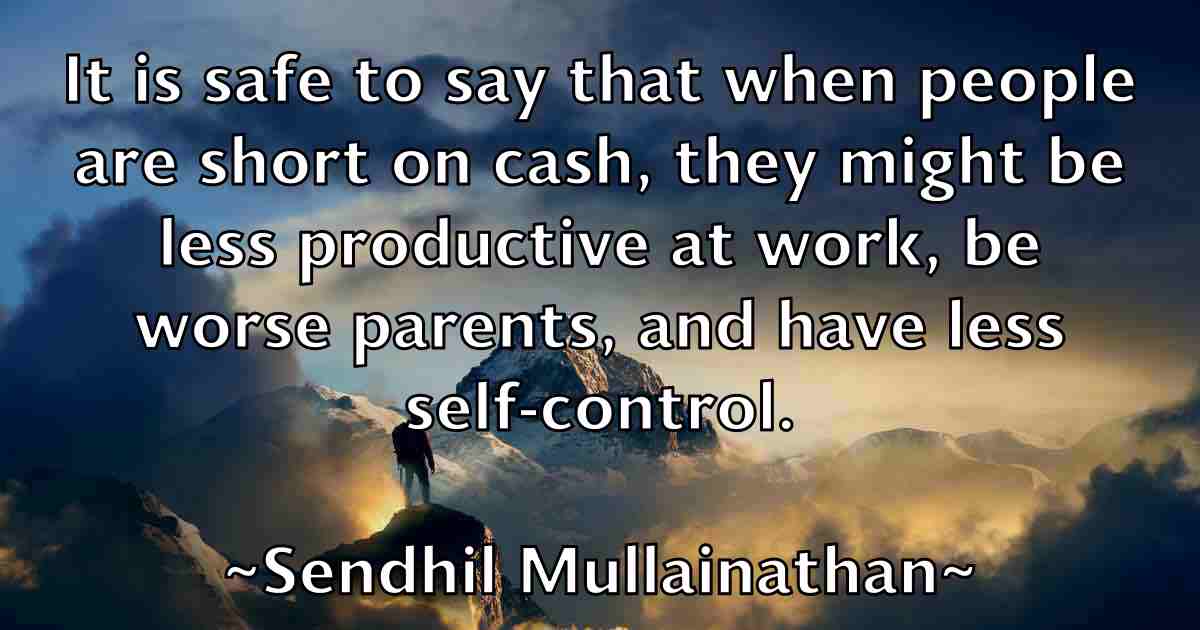 /images/quoteimage/sendhil-mullainathan-fb-749653.jpg