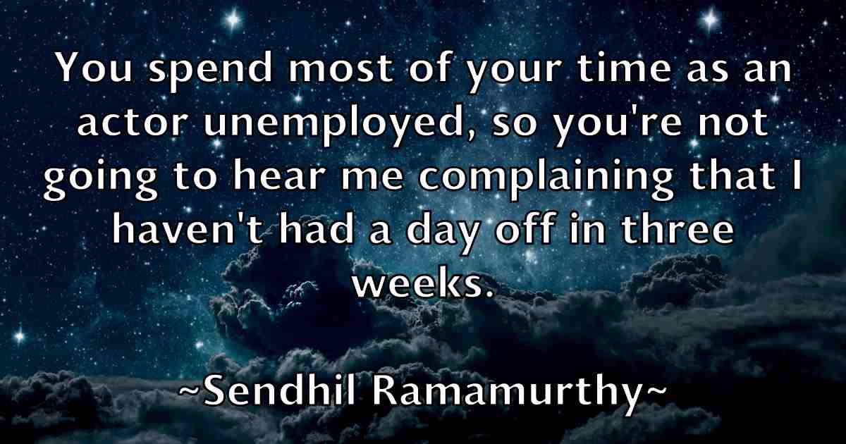 /images/quoteimage/sendhil-ramamurthy-fb-749679.jpg