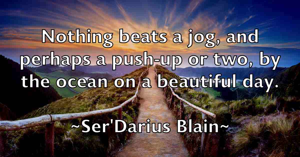 /images/quoteimage/serdarius-blain-fb-749744.jpg