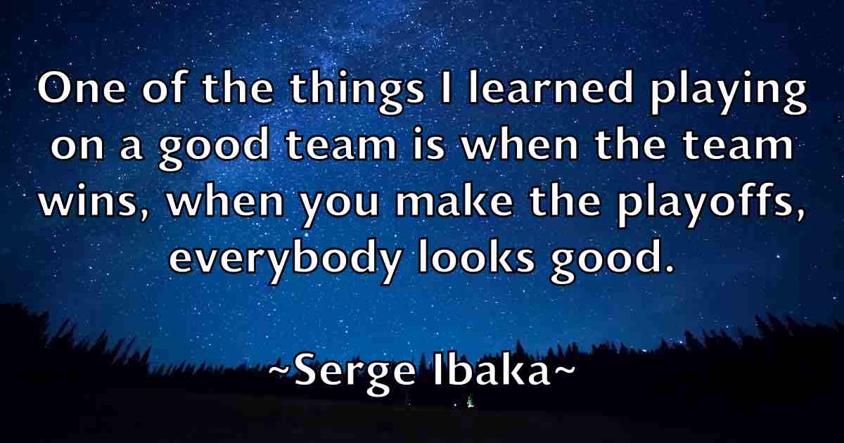 /images/quoteimage/serge-ibaka-fb-749912.jpg