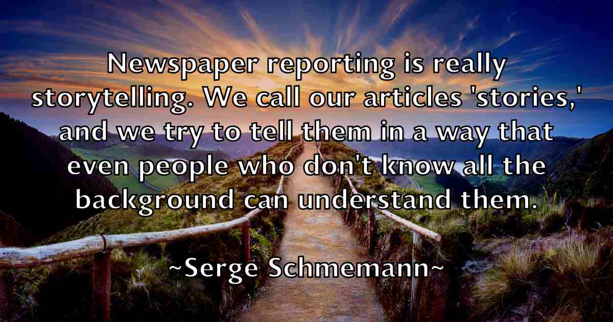 /images/quoteimage/serge-schmemann-fb-749984.jpg