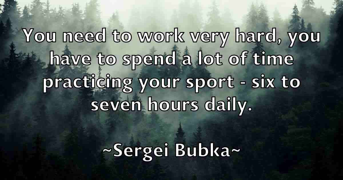 /images/quoteimage/sergei-bubka-fb-750016.jpg