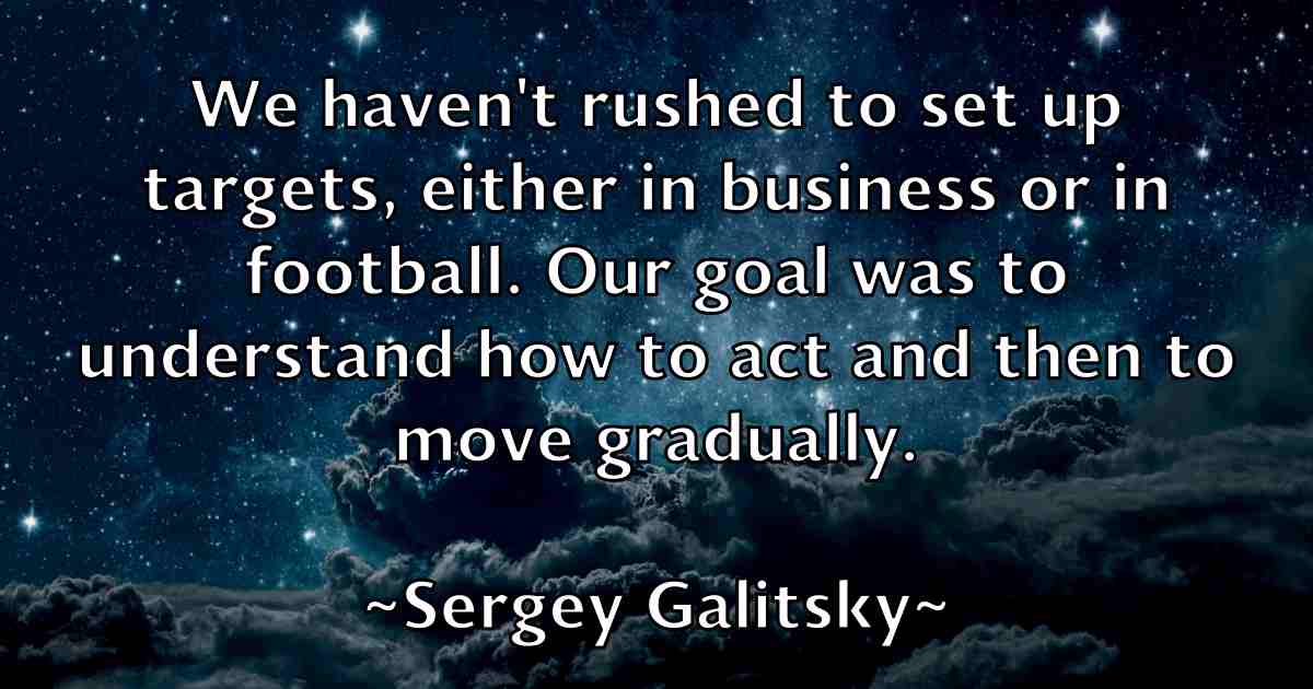 /images/quoteimage/sergey-galitsky-fb-750157.jpg