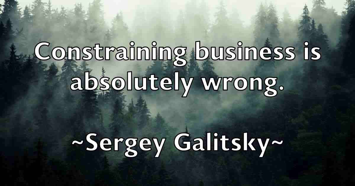 /images/quoteimage/sergey-galitsky-fb-750158.jpg