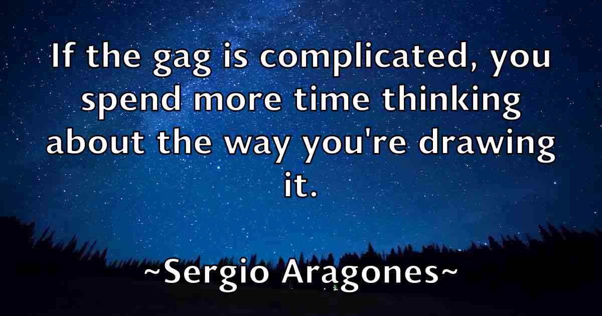 /images/quoteimage/sergio-aragones-fb-750225.jpg