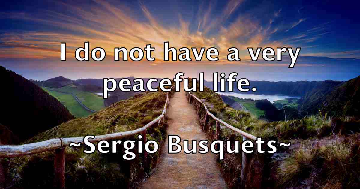 /images/quoteimage/sergio-busquets-fb-750234.jpg