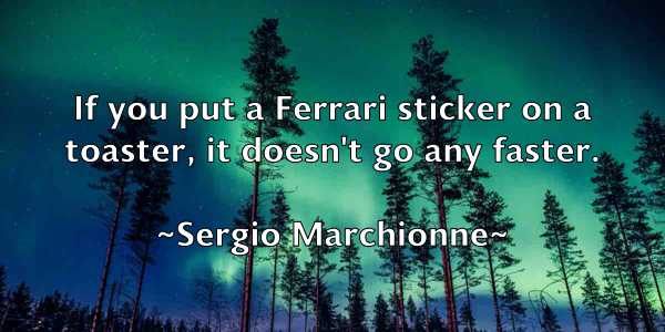 /images/quoteimage/sergio-marchionne-750375.jpg
