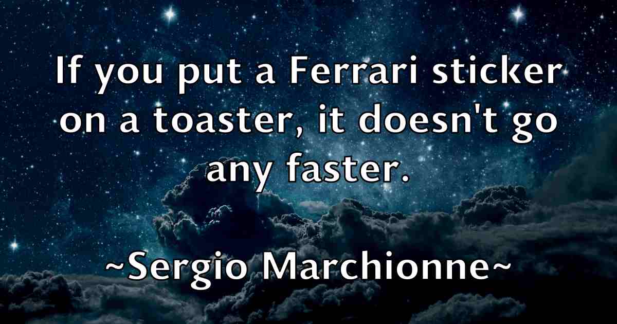 /images/quoteimage/sergio-marchionne-fb-750375.jpg