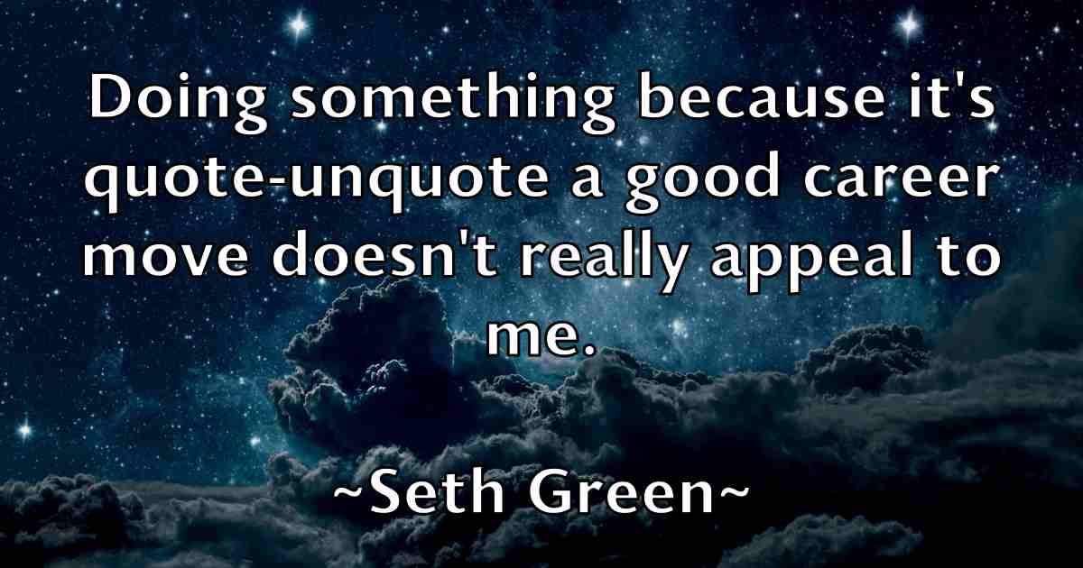 /images/quoteimage/seth-green-fb-750846.jpg