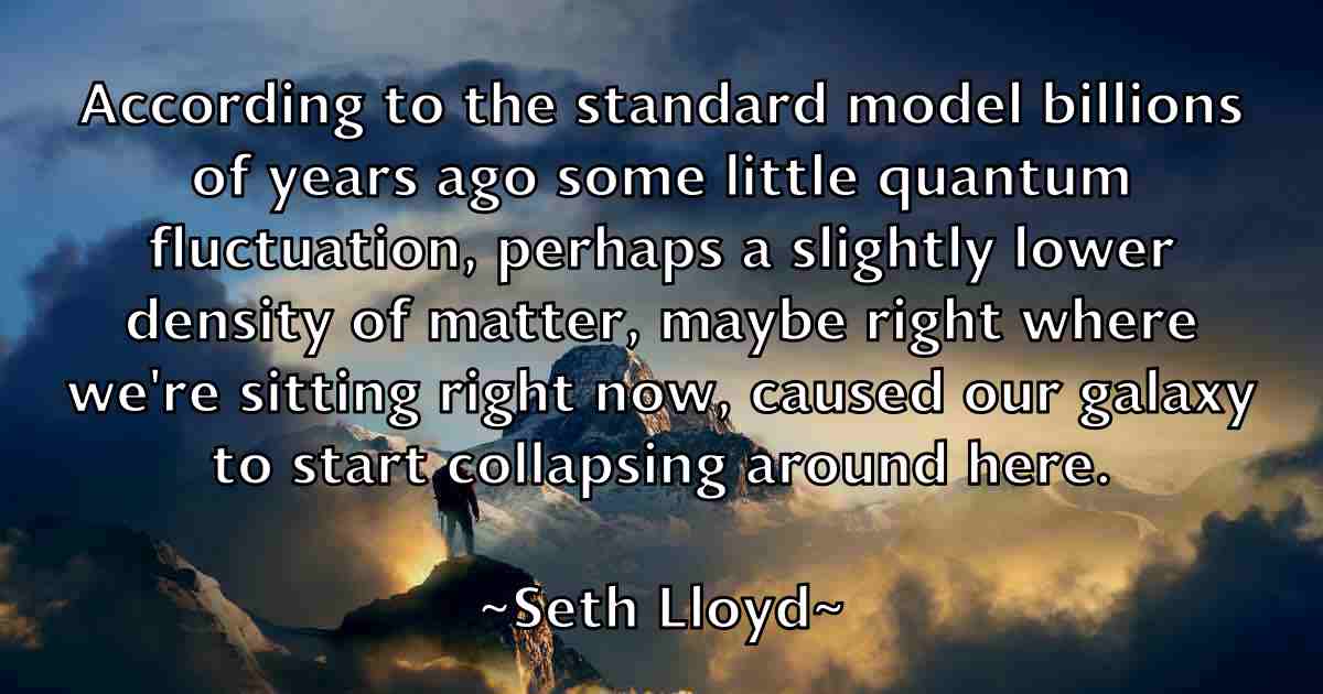 /images/quoteimage/seth-lloyd-fb-750853.jpg