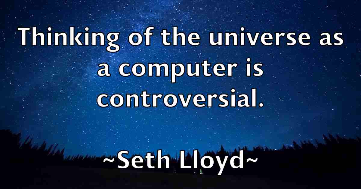 /images/quoteimage/seth-lloyd-fb-750854.jpg