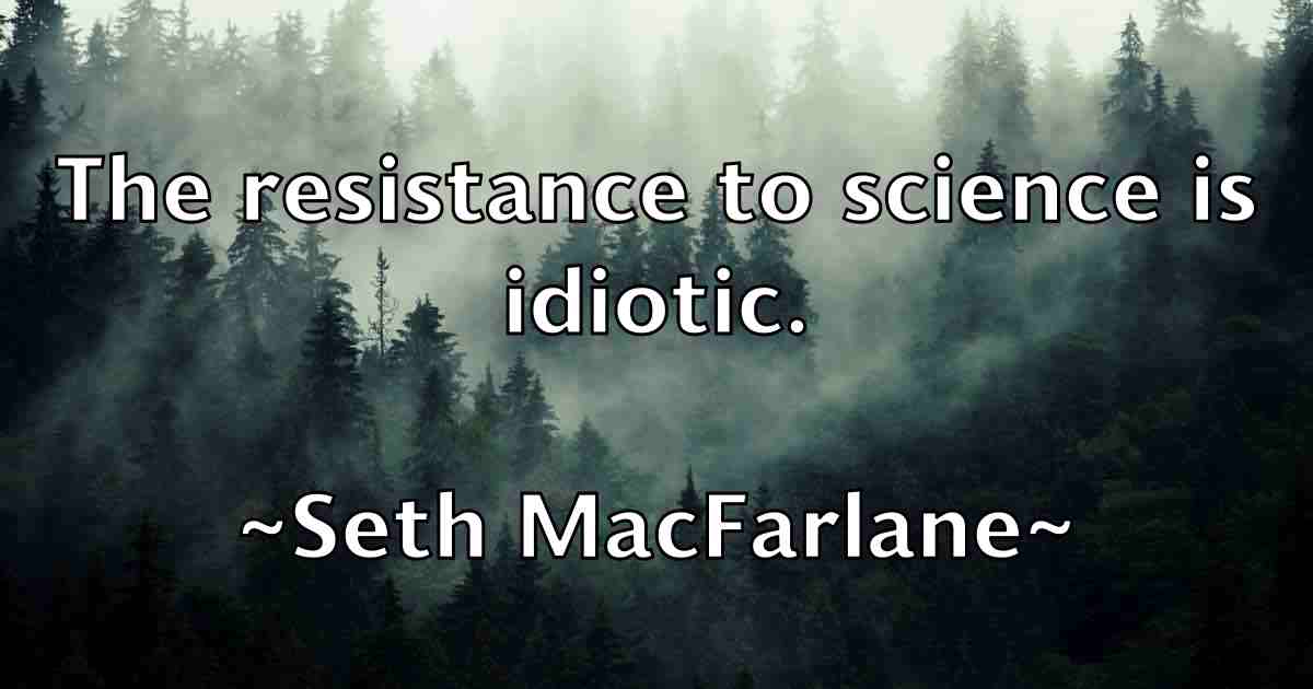 /images/quoteimage/seth-macfarlane-fb-750899.jpg