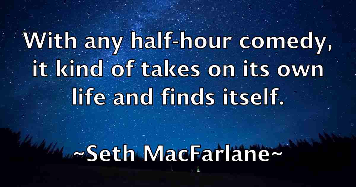 /images/quoteimage/seth-macfarlane-fb-750931.jpg