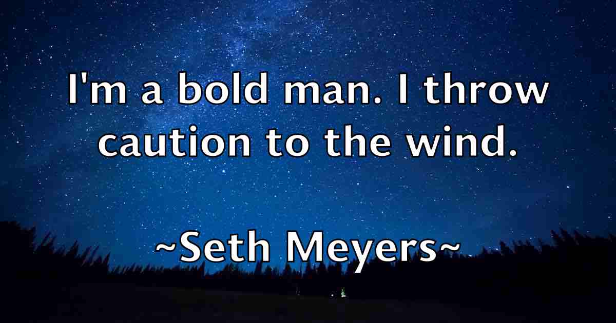 /images/quoteimage/seth-meyers-fb-750977.jpg