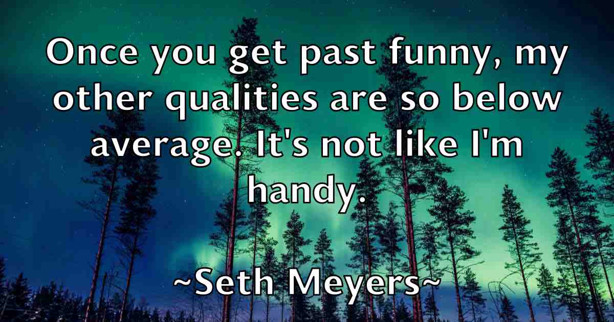 /images/quoteimage/seth-meyers-fb-750979.jpg