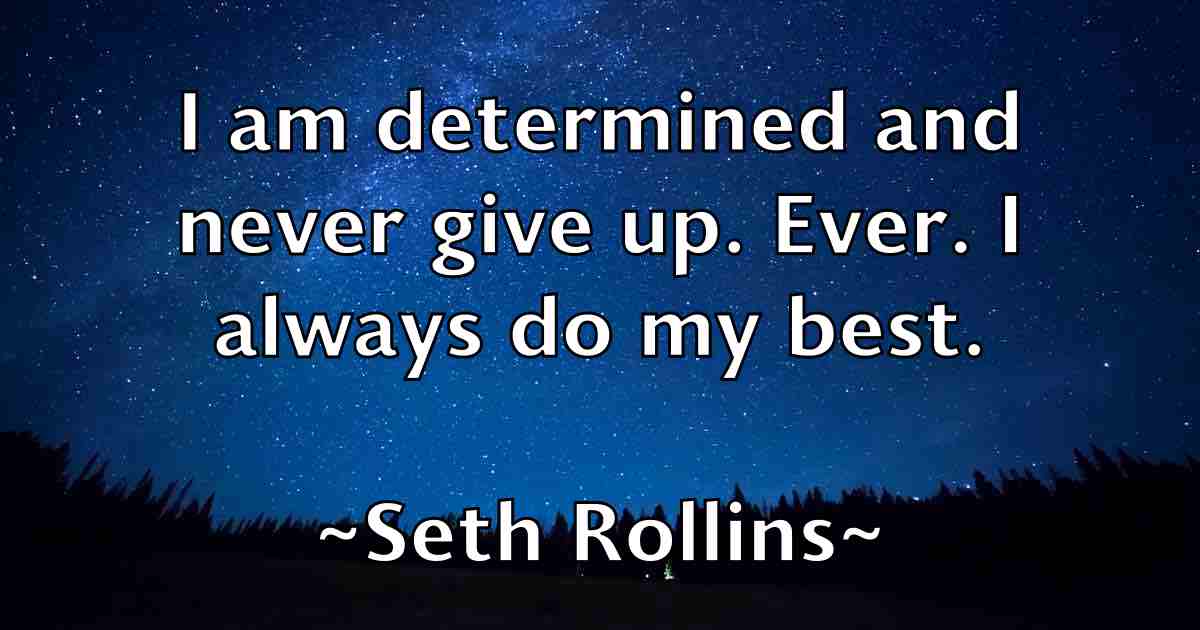 /images/quoteimage/seth-rollins-fb-751177.jpg