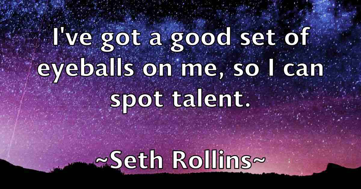 /images/quoteimage/seth-rollins-fb-751200.jpg