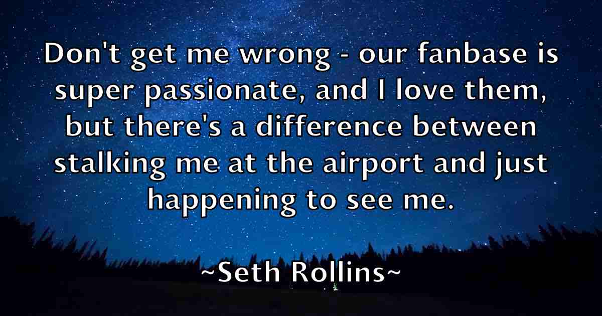 /images/quoteimage/seth-rollins-fb-751254.jpg