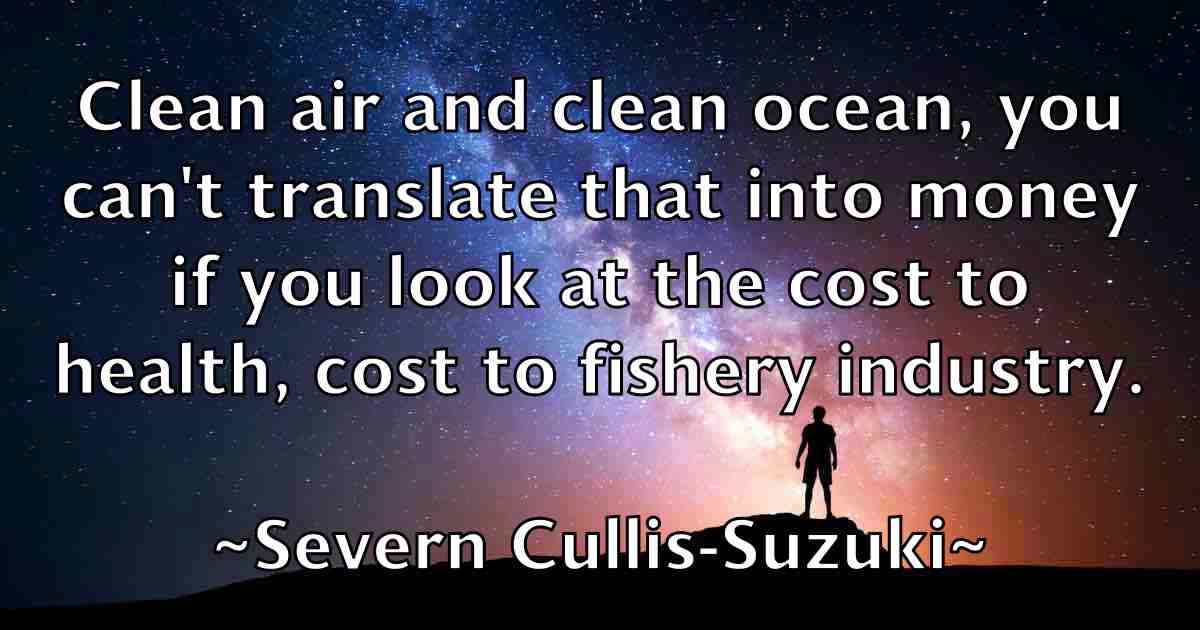 /images/quoteimage/severn-cullis-suzuki-fb-751462.jpg